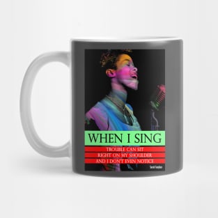 Sarah Vaughan Inspirational Quote 2 Mug